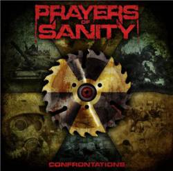Prayers Of Sanity : Confrontations